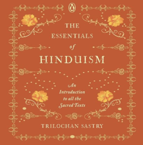Front Cover The Essentials of Hinduism